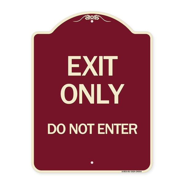 Exit Only Do Not Enter Heavy-Gauge Aluminum Architectural Sign, 24" H, BU-1824-24554